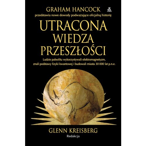 Utracona wiedza przeszłości Graham Hancock
