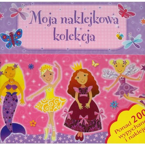 Moja naklejkowa kolekcja Praca zbiorowa