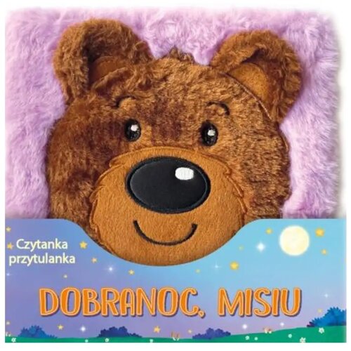 Czytanka przytulanka Dobranoc Misiu Joyce Melanie