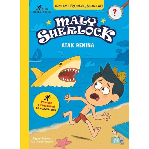 Mały Sherlock. Atak rekina Pascal Prevot
