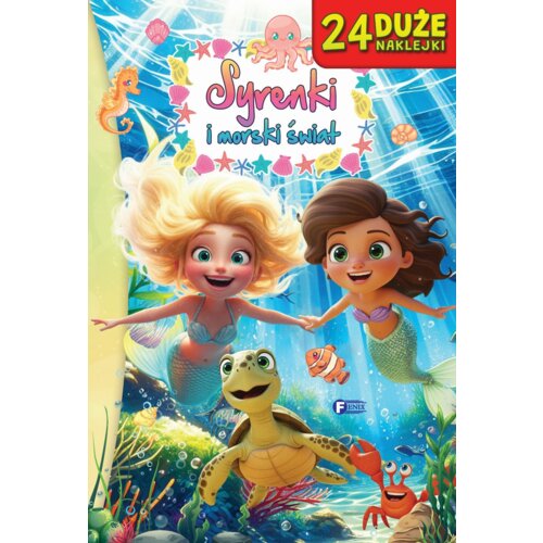 Syrenki i morski świat Praca zbiorowa