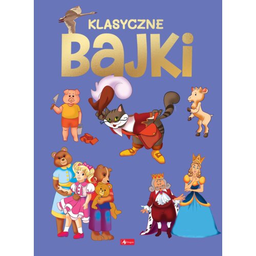 Klasyczne Bajki Praca zbiorowa