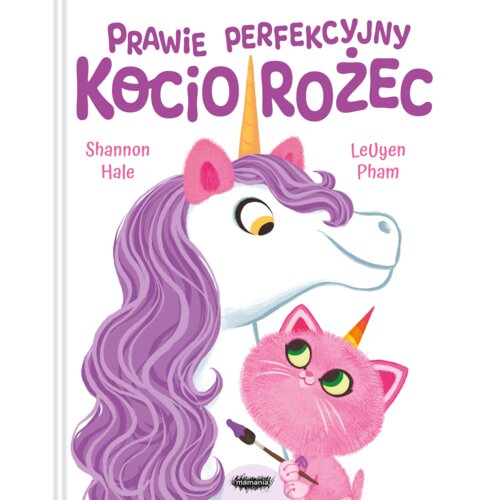 Prawie perfekcyjny Kociorożec Shannon Hale