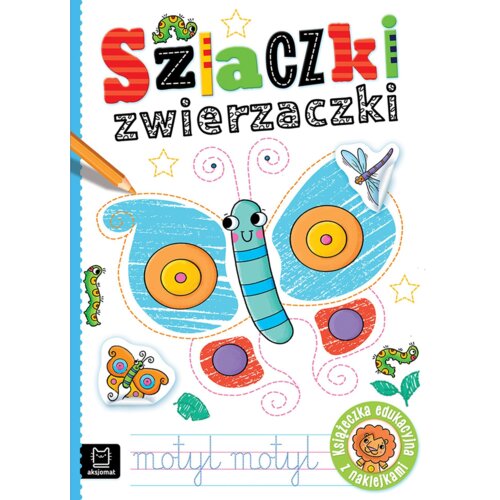 Szlaczki zwierzaczki edukacyjne z naklejkami Anna Podgórska