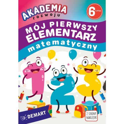 Akademia rozwoju 6-latka. Mój pierwszy elementarz Anna Borchard