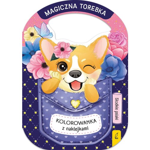 Magiczna torebka. Słodkie psiaki Praca zbiorowa