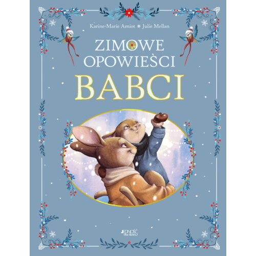 Zimowe opowieści babci Amiot Karine-Marie