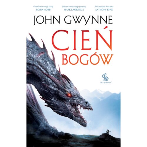Cień bogów. Krwiozaprzysiężeni. Tom 1 John  Gwynne