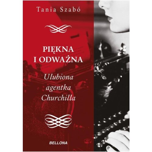 Piękna i odważna.Ulubiona agentka Churchilla Tania Szabo
