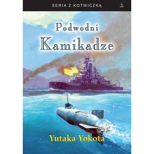 Podwodni Kamikadze w.3 Yutaka Yokota