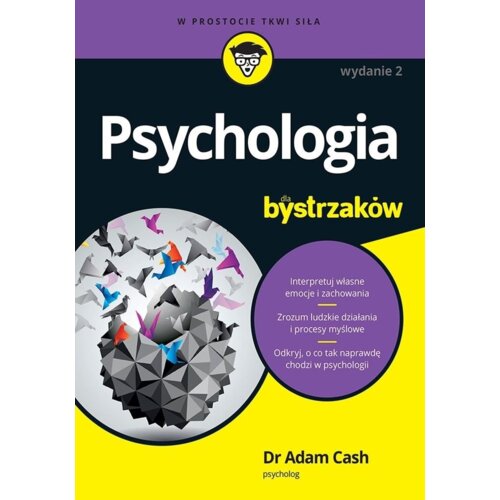 Psychologia dla bystrzaków Adam Cash