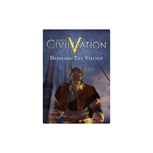 Kod aktywacyjny Gra PC Sid Meier's Civilization V Civilization and Scenario Pack: Denmark - The Vikings